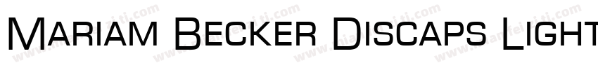 Mariam Becker Discaps Light Regular字体转换